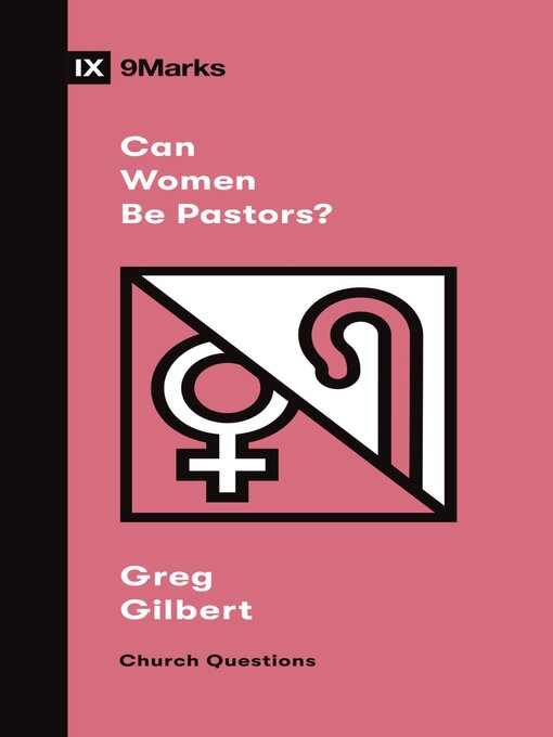 Cover image for Can Women Be Pastors?